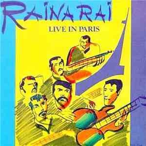 Raïna Raï - Live In Paris album