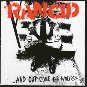 Rancid - ...And Out Come The Wolves album