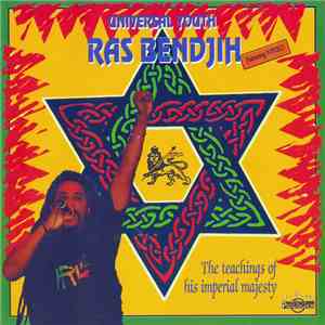 Ras Bendjih, Universal Youth - The Teachings Of His Imperial Majesty album