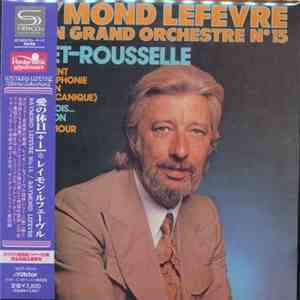 Raymond Lefèvre Et Son Grand Orchestre - Raymond Lefèvre Et Son Grand Orchestre N°15 album