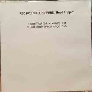 Red Hot Chili Peppers - Road Trippin' album