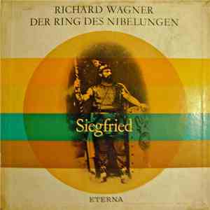 Richard Wagner - Der Ring Der Nibelungen – Siegfried album