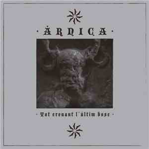 Àrnica - Tot Creuant L´últim Bosc album