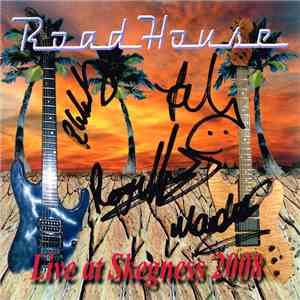 Roadhouse  - Live In Skegness 2008 album