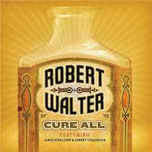 Robert Walter - Cure All album
