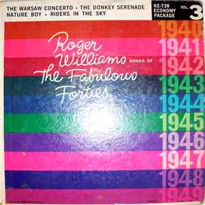 Roger Williams  - Songs Of The Fabulous Forties Vol 3 album