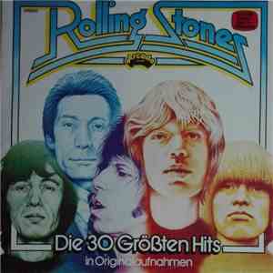 Rolling Stones - Die 30 Größten Hits In Originalaufnahmen album