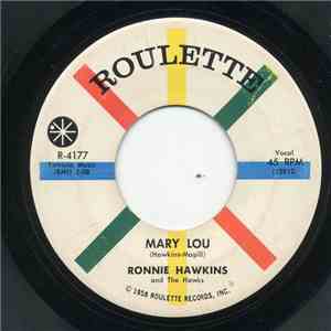Ronnie Hawkins And The Hawks  - Mary Lou album