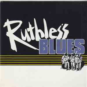 Ruthless Blues - Ruthless Blues album