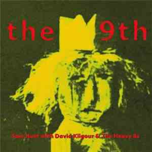 Sam Hunt With David Kilgour & The Heavy 8s - The 9th album