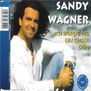 Sandy Wagner - Ich Werde Nie Ein Engel Sein album