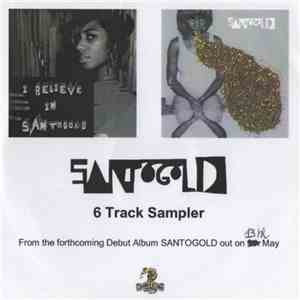 Santogold - 6 Track Sampler album