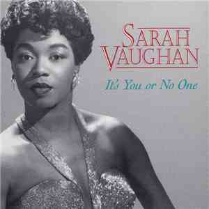 Sarah Vaughan - It's You Or No One album
