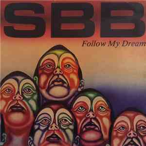 SBB - Follow My Dream album