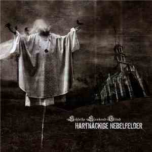 Schleiße Stankend Gliud - Hartnäckige Nebelfelder album