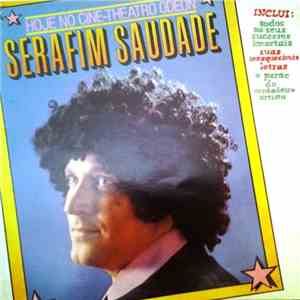 Serafim Saudade - Serafim Saudade album