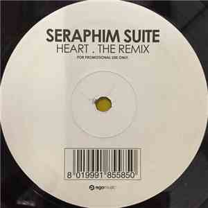 Seraphim Suite - Heart (The Remix) album