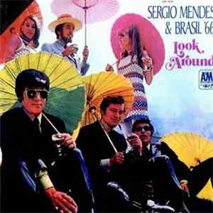 Sergio Mendes & Brasil '66 - Look Around album