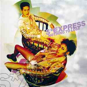SExpress - Nothing To Lose album