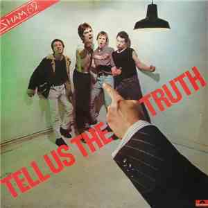 Sham 69 - Tell Us The Truth album