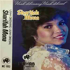 Sharifah Mona - Usah di Kenang Usah di Kesal album