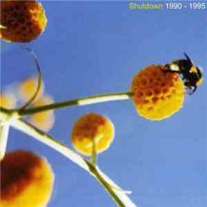 Shutdown  - 1990 - 1995 album
