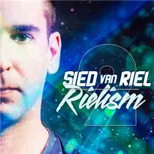 Sied van Riel - Rielism 2 album