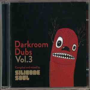 Silicone Soul - Darkroom Dubs Vol.3 album