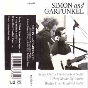 Simon And Garfunkel - Seven O'Clock News / Silent Night / A Hazy Shade Of Winter / Bridge Over Troubled Water album