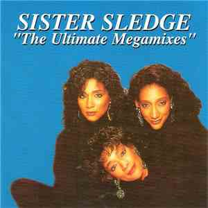 Sister Sledge - The Ultimate Megamixes album