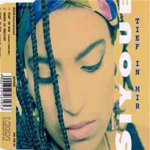 Siyoue - Tief In Mir album
