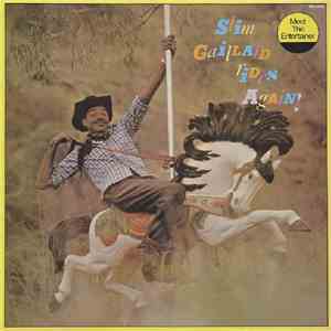 Slim Gaillard - Slim Gaillard Rides Again! album