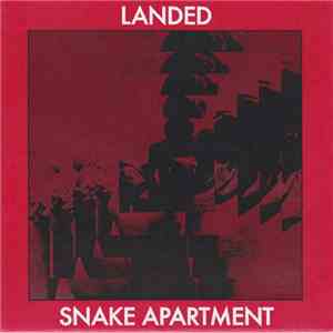 Snake Apartment / Landed - Split album