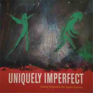 Solveig Oveland & Per Espen Stoknes - Uniquely Imperfect album