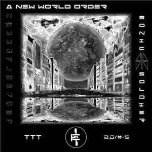 Sonic Soldier - A New World Order album