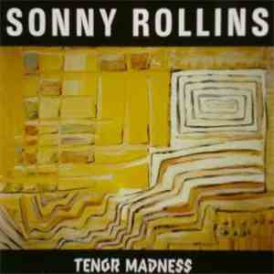 Sonny Rollins - Tenor Madness album