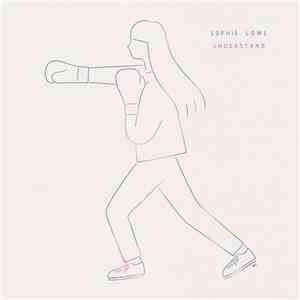 Sophie Lowe - Understand album