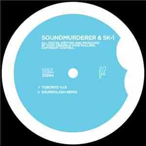 Soundmurderer & SK-1 - Toronto V.I.P. album