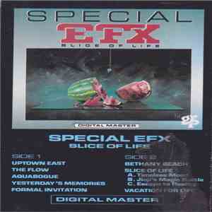 Special EFX - Slice Of Life album