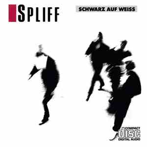 Spliff - Schwarz Auf Weiss album