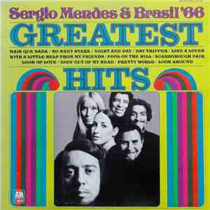 Sérgio Mendes & Brasil '66 - Greatest Hits album