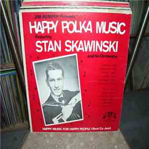 Stan Skawinski - Happy Polka Music album