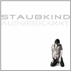 Staubkind - Ausgebrannt album