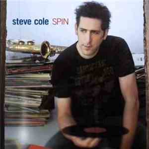 Steve Cole - Spin album