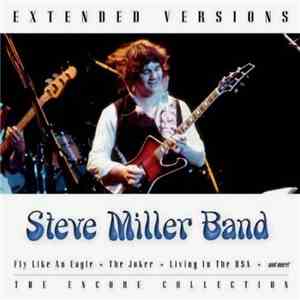 Steve Miller Band - Extended Versions album