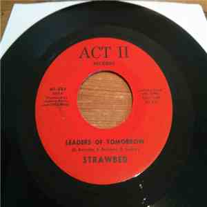 Strawbed - Leaders Of Tomorrow album