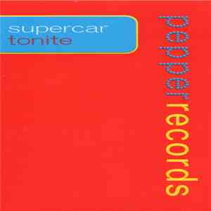 Supercar - Tonite album