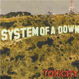 System Of A Down - Toxicity album