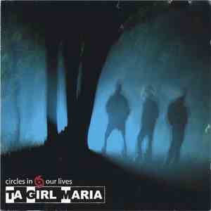 Ta Girl Maria - Circles In Our Lives album