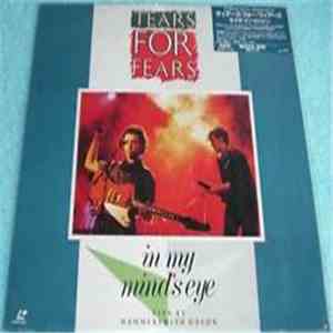 Tears For Fears - In My Mind's Eye (Live At Hammersmith Odeon) album